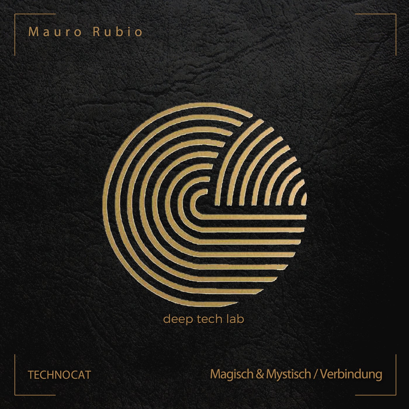 Mauro Rubio – Magisch & Mystisch / Verbindung [CAT525596]
